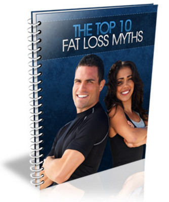 Product picture Top 10 Fat Loss Myths 